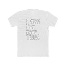 Load image into Gallery viewer, Men's - I Will Buy Your Vinyl - Wethered