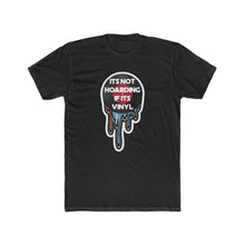 Load image into Gallery viewer, Mens Its Not Hoarding if its Vinyl