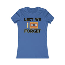 Load image into Gallery viewer, Ladies Lest We Forget