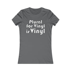 Ladies Plural for Vinyl is Vinyl
